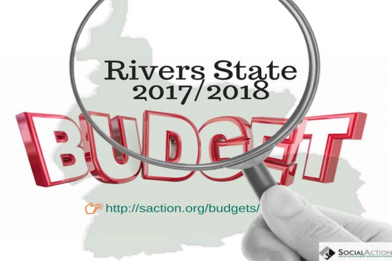 End Of Budget Secrecy In Rivers State And Social Action Publishes State